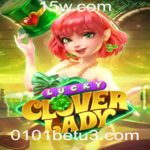 Descubra o Mundo Empolgante de LuckyCloverLady no 0101bet