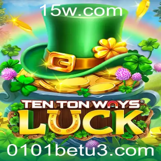 Descubra TenTonWaysLuck: O Jogo de Azar Inovador com 0101bet